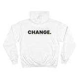 "Change" Unisex Hoodie White