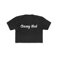 "Classy Slut" Crop Top Black